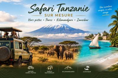 Safari tanzanie sur mesure hors pistes : parcs, kilimandjaro et zanzibar